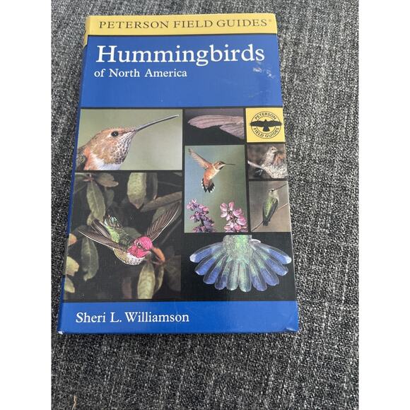 A Peterson Field Guide To Hummingbirds Of North America Sheri L Williamson PB - Picture 1 of 6